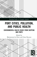 Port Cities, Pollution, and Public Health