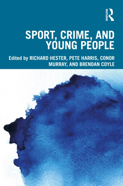 Sport, Crime, and Young People