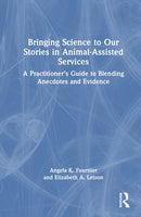 Bringing Science to Our Stories in Animal-Assisted Services
