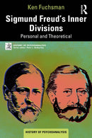 Sigmund Freud''s Inner Divisions