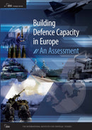 Building Defence Capacity in Europe : An Assessment-9781041075042