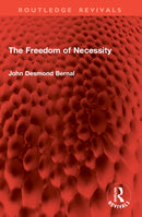 The Freedom of Necessity