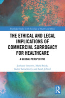 The Ethical and Legal Implications of Commercial Surrogacy for Healthcare