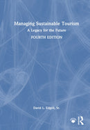 Managing Sustainable Tourism