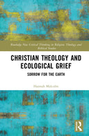 Christian Theology and Ecological Grief