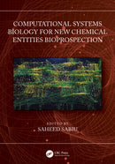 Computational Systems Biology for New Chemical Entities Bioprospection