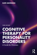 Cognitive Therapy for Personality Disorders