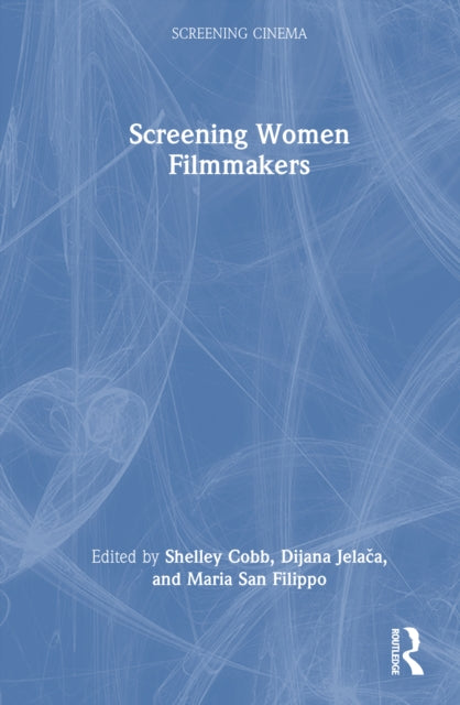 Screening Women Filmmakers