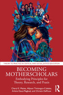 Becoming Motherscholars
