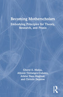 Becoming Motherscholars