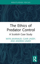The Ethics of Predator Control : A Scottish Case Study-9781041087007