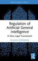 Regulation of Artificial General Intelligence