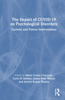 The Impact of COVID-19 on Psychological Disorders