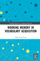 Working Memory in Vocabulary Acquisition