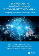 Technological Innovation and Sustainability through AI : Cutting-Edge Solutions for a Sustainable Future-9781041091554