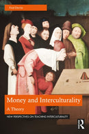 Money and Interculturality : A Theory-9781041092261