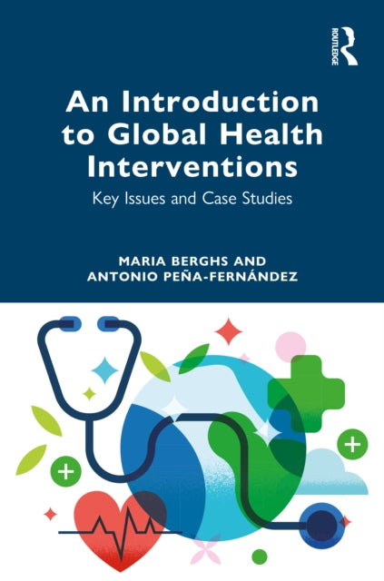 An Introduction to Global Health Interventions