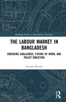The Labour Market in Bangladesh