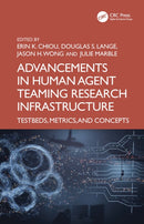 Advancements in Human–Agent Teaming Research Infrastructure