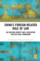 China’s Foreign-Related Rule of Law