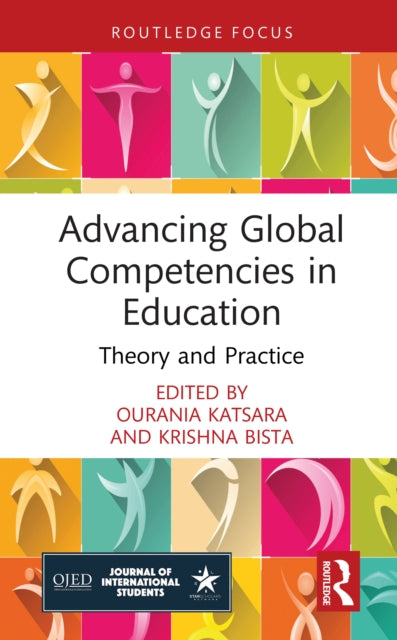 Advancing Global Competencies in Education : Theory and Practice-9781041097662