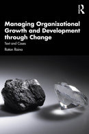 Managing Organizational Growth and Development through Change