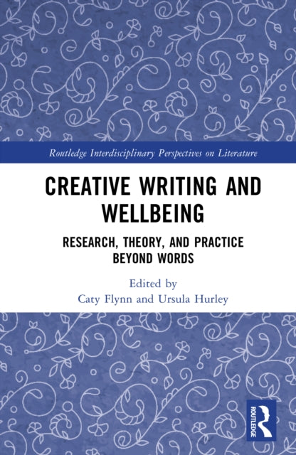 Creative Writing and Wellbeing