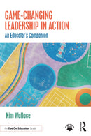 Game-Changing Leadership in Action
