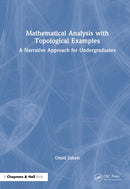 Mathematical Analysis with Topological Examples
