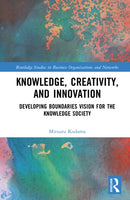 Knowledge, Creativity, and Innovation