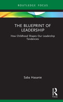 The Blueprint to Leadership