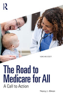 The Road to Medicare for All