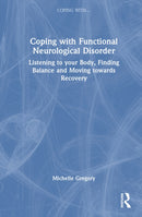 Coping with Functional Neurological Disorder