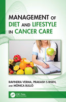 Management of Diet and Lifestyle in Cancer Care