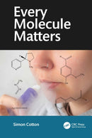Every Molecule Matters-9781041110620