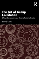 The Art of Group Facilitation