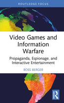 Video Games and Information Warfare