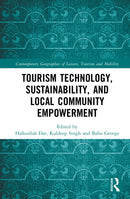 Tourism Technology, Sustainability, and Local Community Empowerment-9781041117261