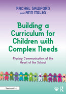 Building a Curriculum for Children with Complex Needs