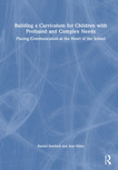 Building a Curriculum for Children with Complex Needs