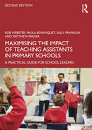 Maximising the Impact of Teaching Assistants in Primary Schools : A Practical Guide for School Leaders-9781041123361