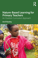 Nature-Based Learning for Primary Teachers