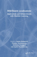 RSSI-Based Localizations : Applications and Advancements with Machine Learning-9781041124238