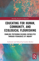 Educating for Human, Community, and Ecological Flourishing