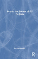 Behind the Scenes of EU Projects