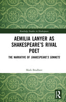 Aemilia Lanyer as Shakespeare’s Rival Poet