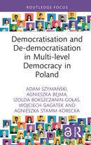 Democratisation and De-democratisation in Multi-level Democracy in Poland