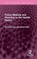 Policy-Making and Planning in the Health Sector-9781041129516