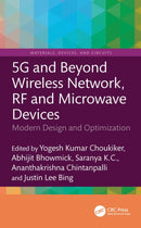 5G and Beyond Wireless Network, RF and Microwave Devices : Modern Design and Optimization-9781041130147