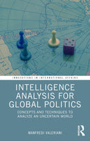 Intelligence Analysis for Global Politics